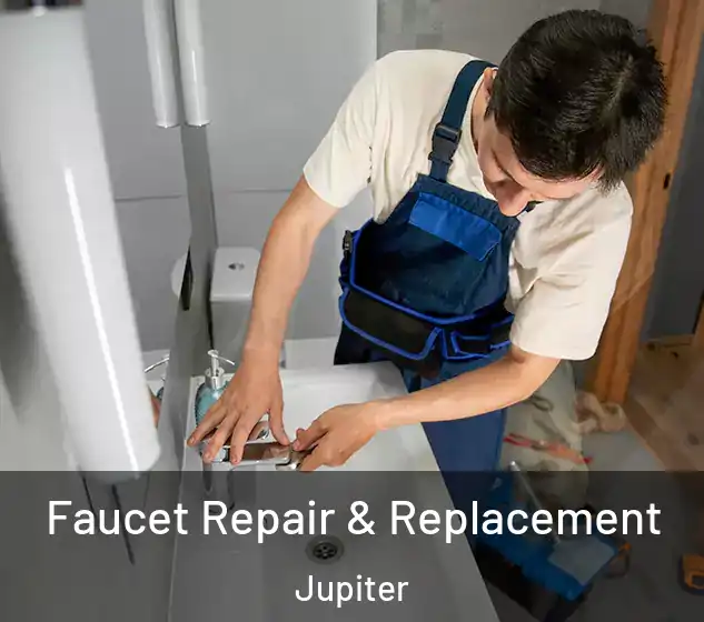  Faucet Repair & Replacement Jupiter