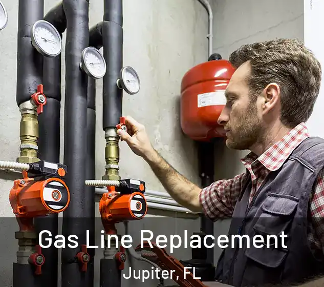  Gas Line Replacement Jupiter, FL