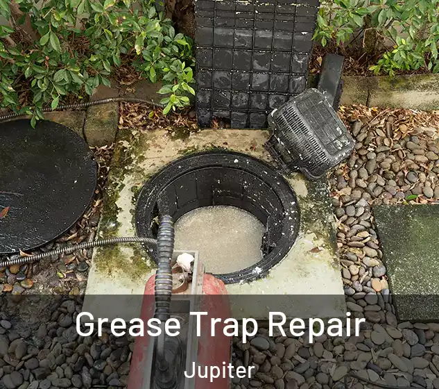  Grease Trap Repair Jupiter