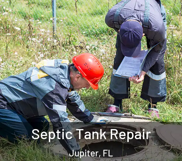  Septic Tank Repair Jupiter, FL