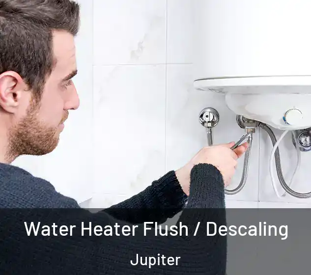  Water Heater Flush / Descaling Jupiter
