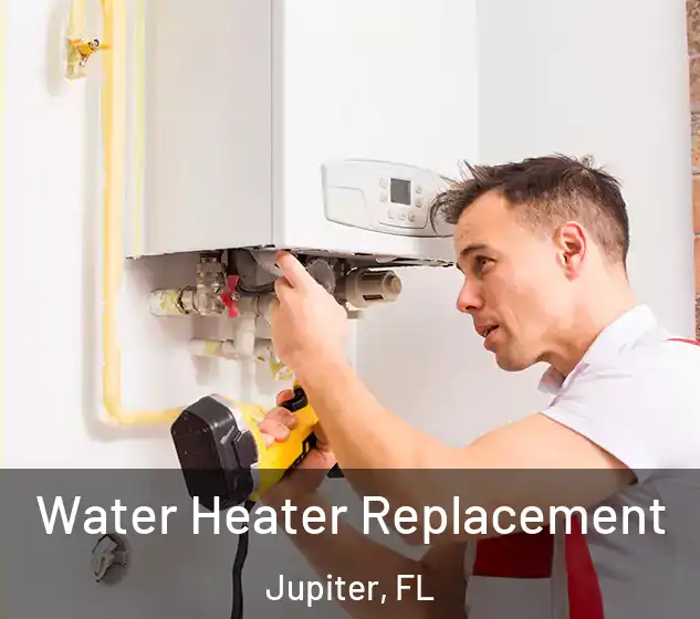  Water Heater Replacement Jupiter, FL